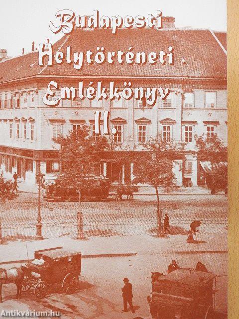 Budapesti Helytörténeti Emlékkönyv II.