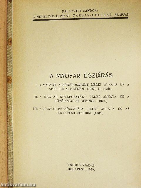 A magyar észjárás és közoktatásügyünk reformja