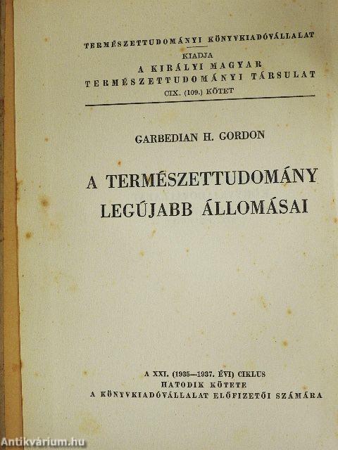 A természettudomány legújabb állomásai