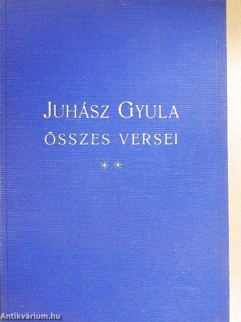 Juhász Gyula összes versei