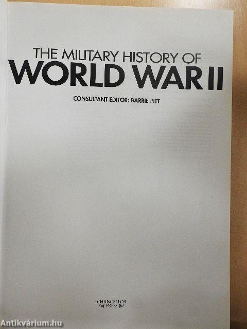 The Military History of World War II