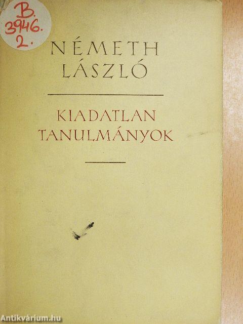 Kiadatlan tanulmányok II.