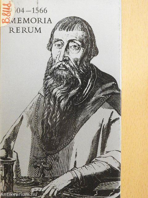 1504-1566 Memoria Rerum