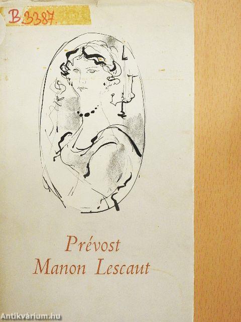 Manon Lescaut és Des Grieux lovag története