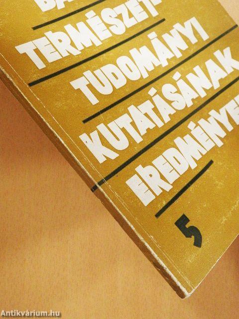 A Bakony természettudományi kutatásának eredményei 5.