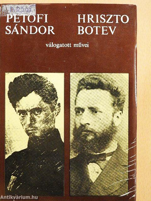 Petőfi Sándor és Hriszto Botev válogatott művei