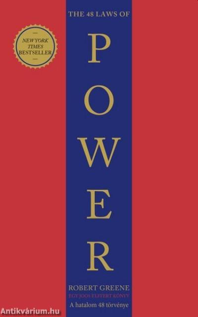 The 48 Laws of Power - A hatalom 48 törvénye