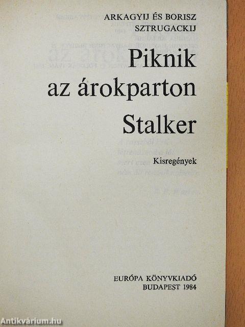 Stalker/Piknik az árokparton