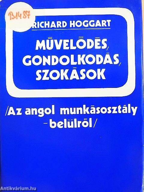 Művelődés, gondolkodás, szokások