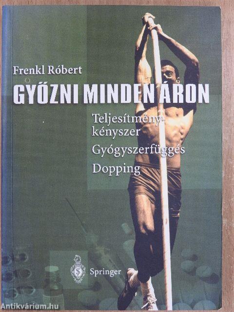 Győzni minden áron (dedikált példány)