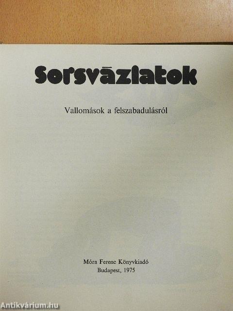 Sorsvázlatok