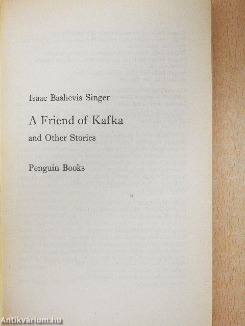 A Friend of Kafka