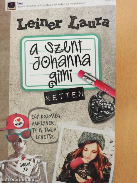 A Szent Johanna gimi - Ketten (dedikált példány)