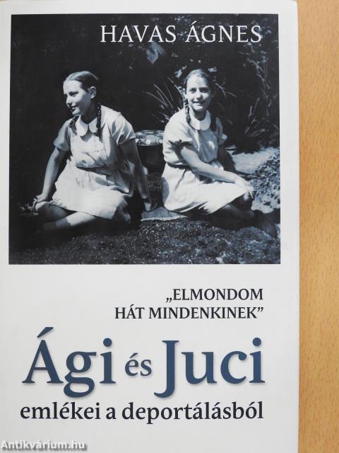 ,,Elmondom hát mindenkinek" (dedikált példány)