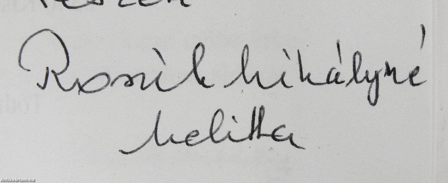 "...Elvisz, elsegít engem a célhoz..." (dedikált példány)