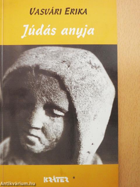 Júdás anyja (dedikált példány)