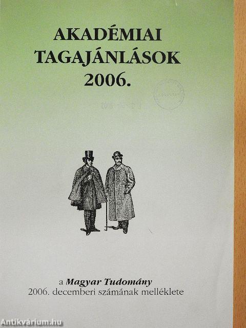 Akadémiai tagajánlások 2006.