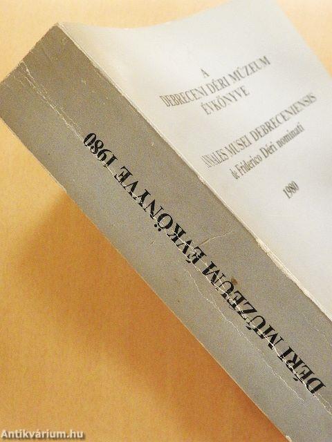 A debreceni Déri Múzeum évkönyve 1980