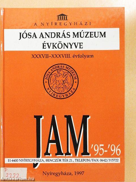 A Nyíregyházi Jósa András Múzeum évkönyve '95-'96