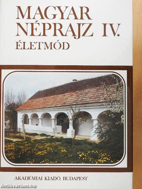 Magyar néprajz IV.