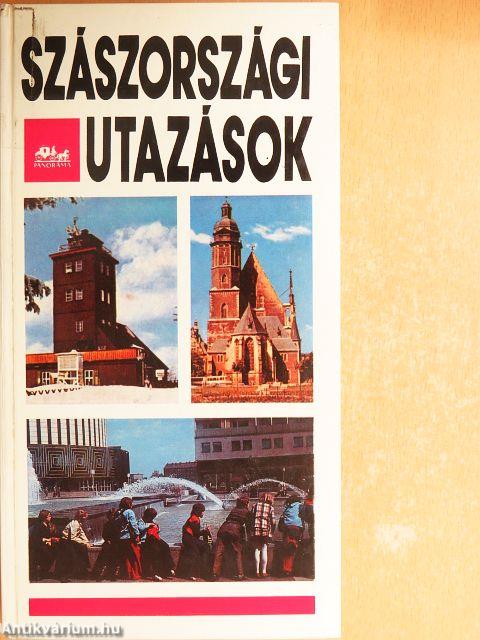 Szászországi utazások