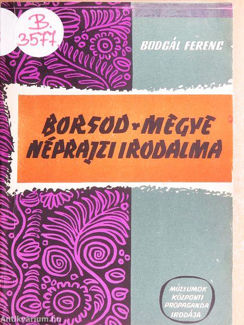 Borsod-megye néprajzi irodalma