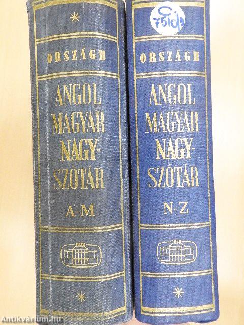 Angol-magyar nagyszótár I-II.