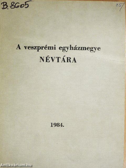 A veszprémi egyházmegye névtára 1984
