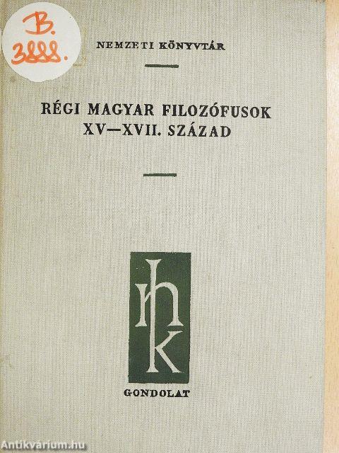 Régi magyar filozófusok