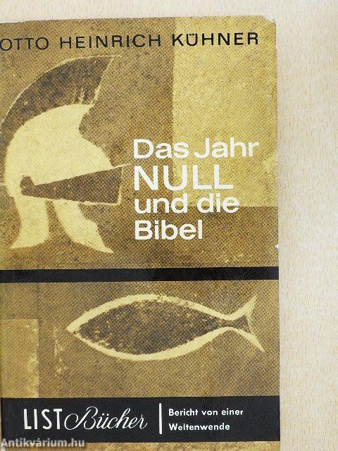 Das Jahr null und die Bibel