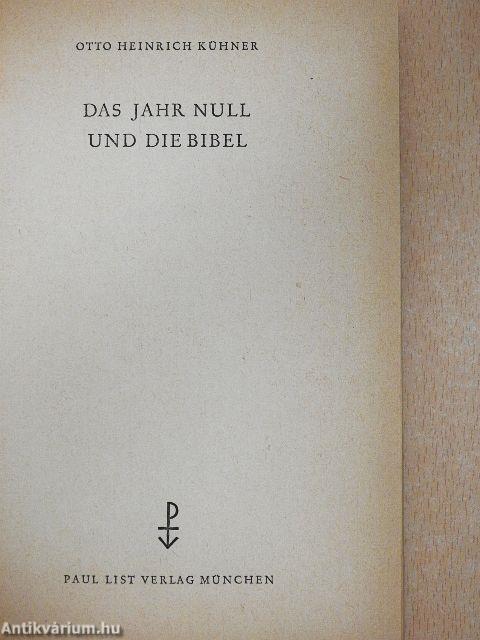 Das Jahr null und die Bibel