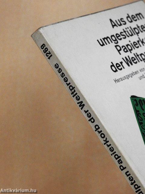 Aus dem umgestülpten Papierkorb der Weltpresse