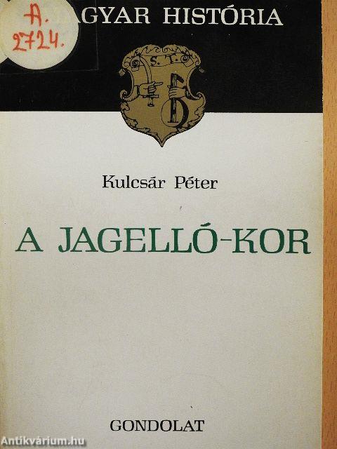 A Jagelló-kor