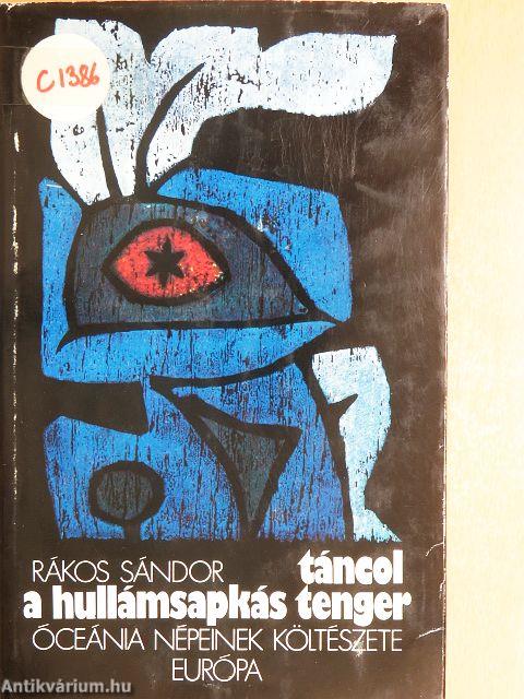 Táncol a hullámsapkás tenger