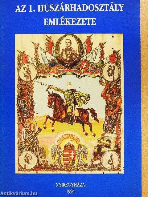 Az 1. huszárhadosztály emlékezete