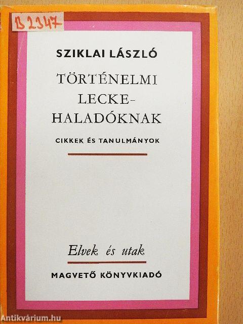 Történelmi lecke - haladóknak