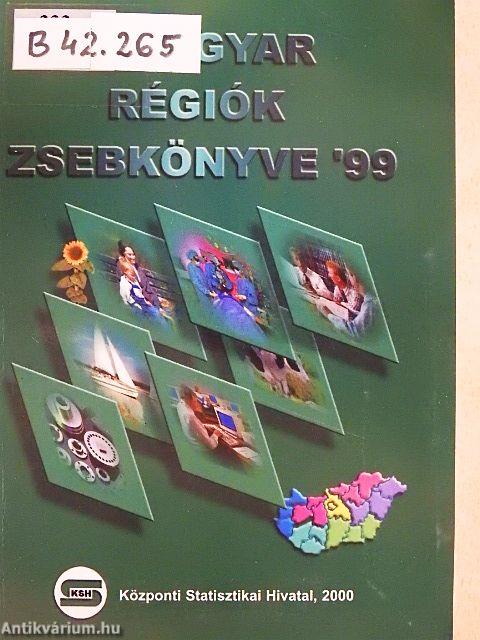 A magyar régiók zsebkönyve '99