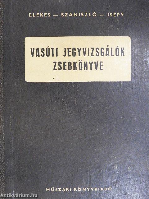 Vasúti jegyvizsgálók zsebkönyve