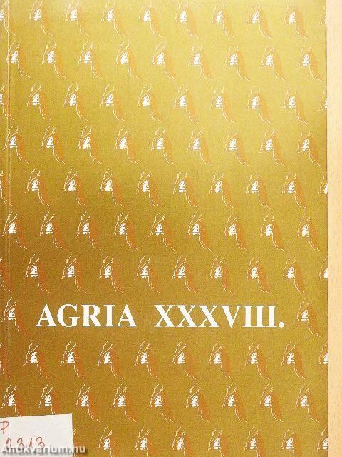 Agria XXXVIII.