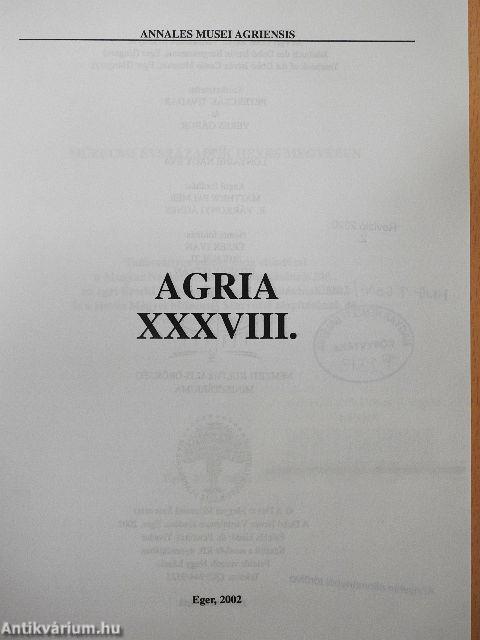 Agria XXXVIII.