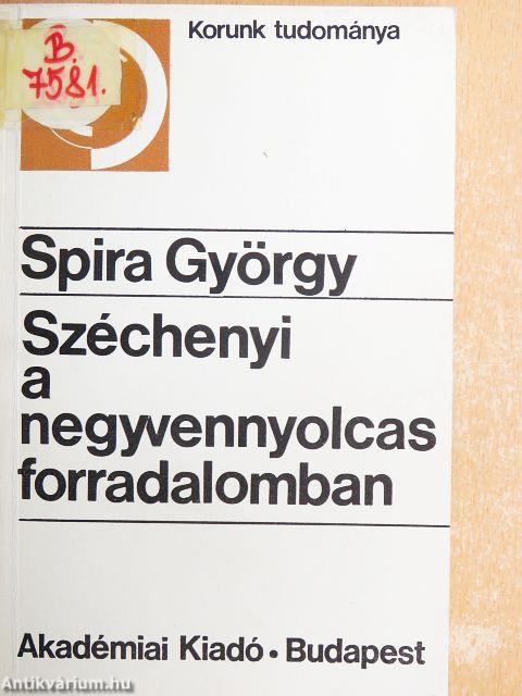 Széchenyi a negyvennyolcas forradalomban