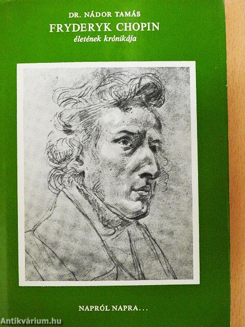 Fryderyk Chopin életének krónikája