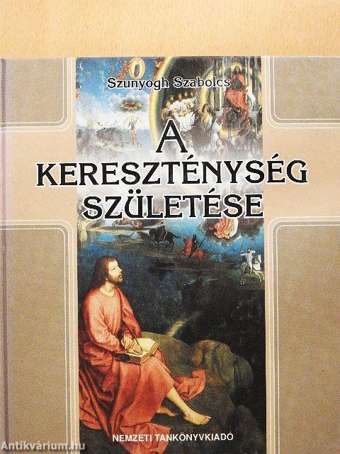 A kereszténység születése