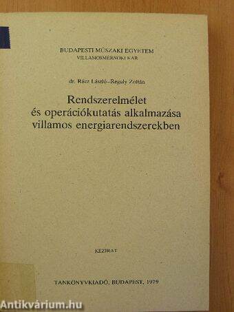 Rendszerelmélet és operációkutatás alkalmazása villamos energiarendszerekben