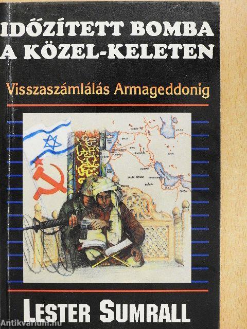 Időzített bomba a Közel-Keleten