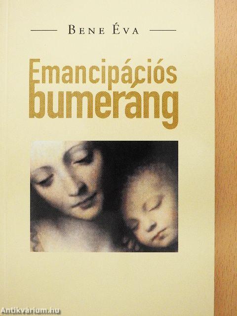 Emancipációs bumeráng