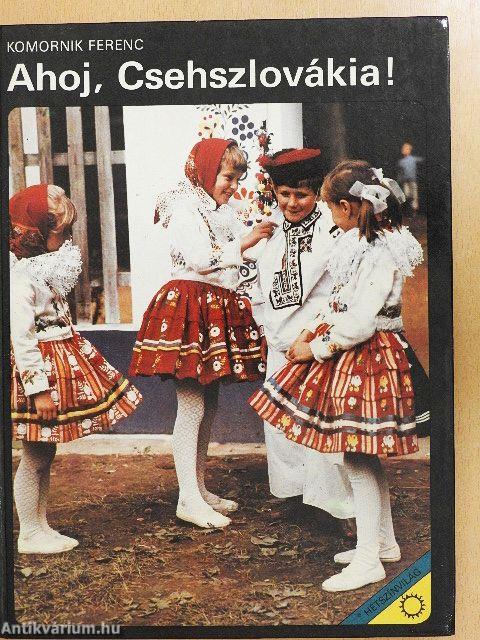 Ahoj, Csehszlovákia!