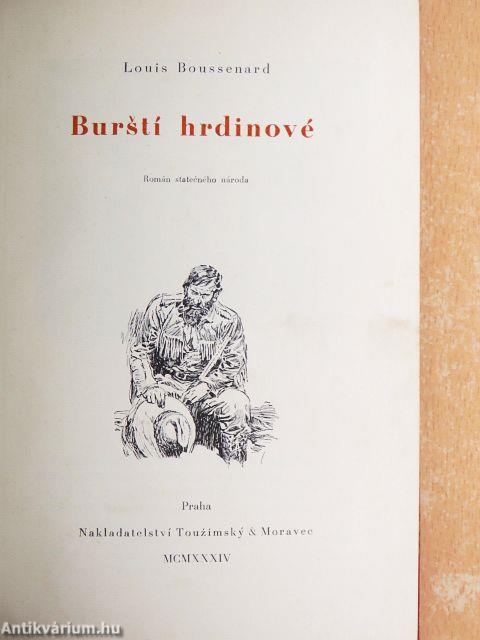 Burstí hrdinové
