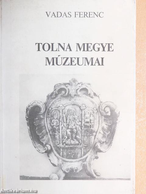 Tolna megye múzeumai