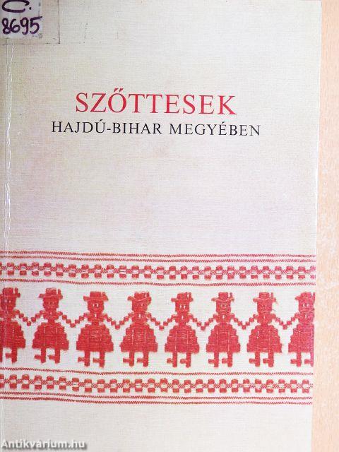 Szőttesek Hajdú-Bihar megyében